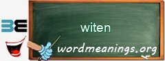 WordMeaning blackboard for witen